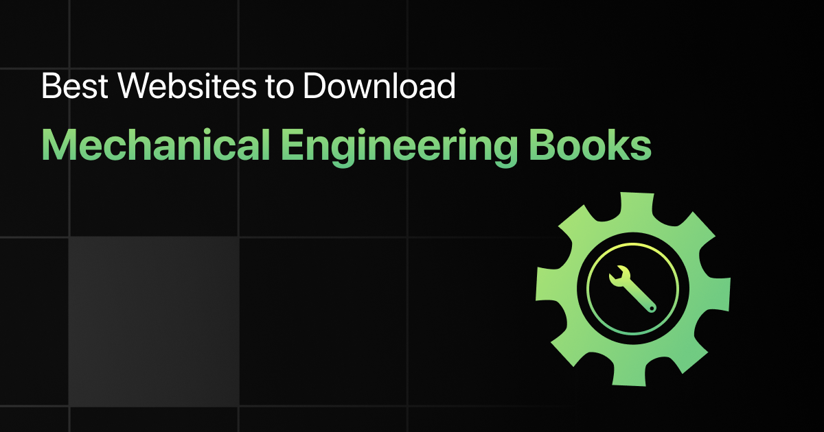 Best Websites to Download Mechanical Engineering Books