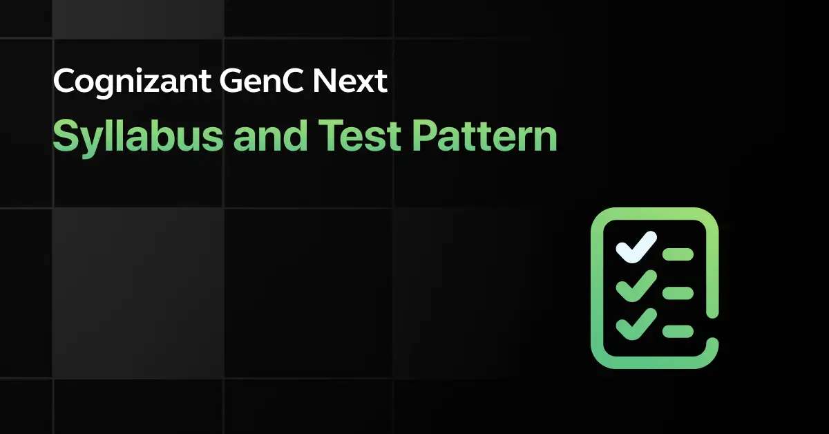 Cognizant GenC Next Latest Syllabus & Test Pattern 2024