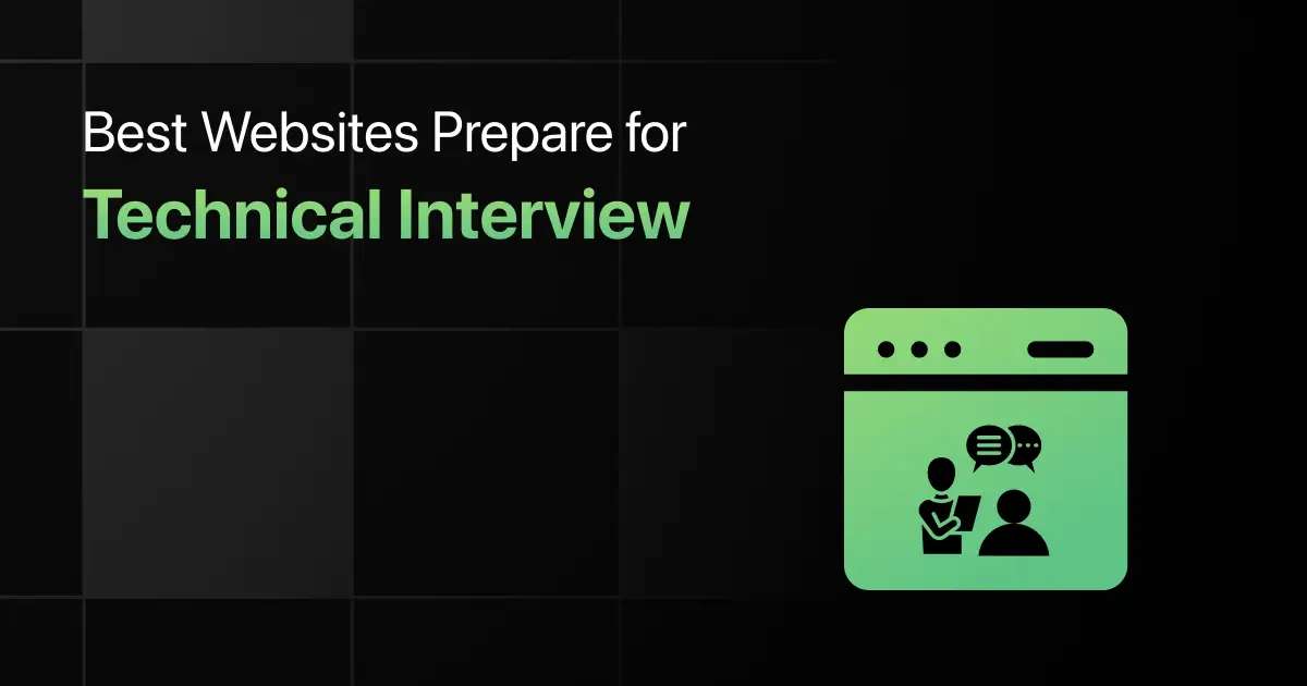 Best Websites to Prepare for Technical Interview