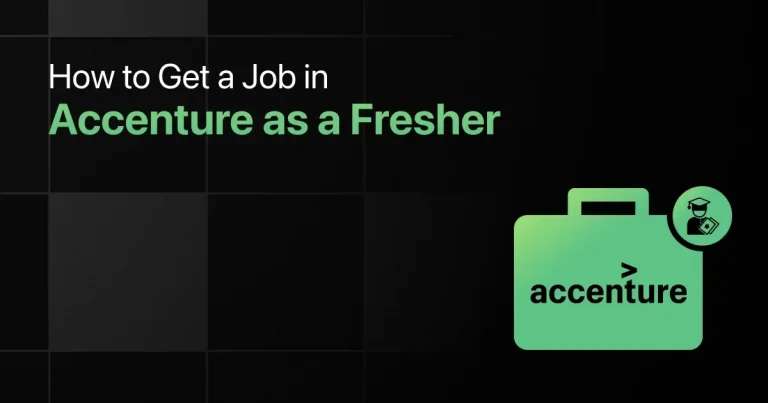 How to Get a Job in Accenture as a Fresher How to Get a Job in Accenture as a Fresher