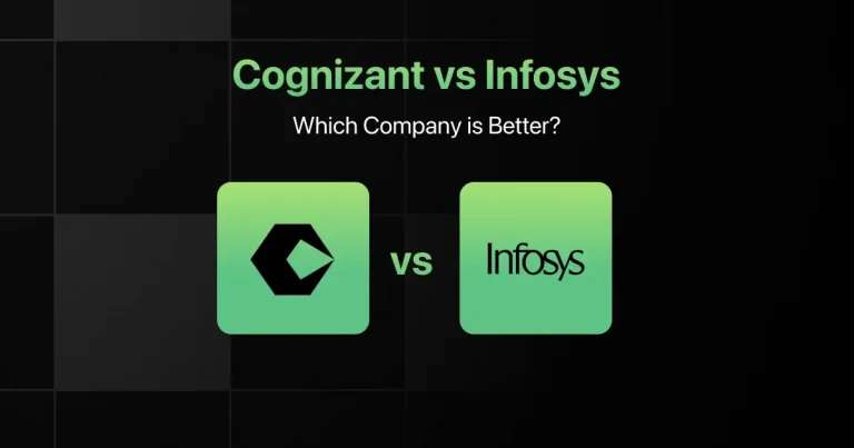 Cognizant vs Infosys: Which Is Better