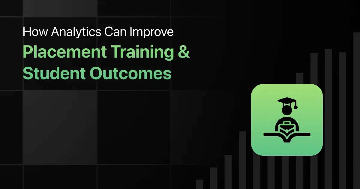 How Analytics Improves Placement Training & Student Outcomes