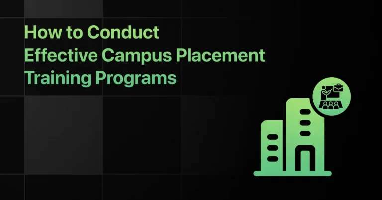 How to Conduct Effective Campus Placement Training Programs