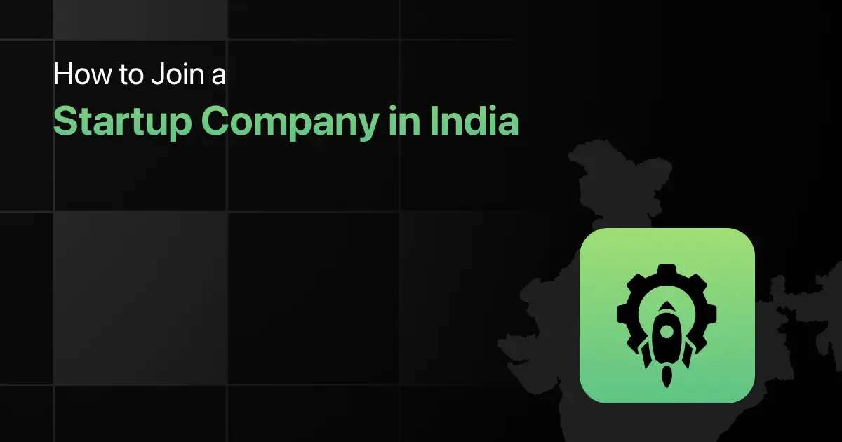 How to Join a Startup Company in India