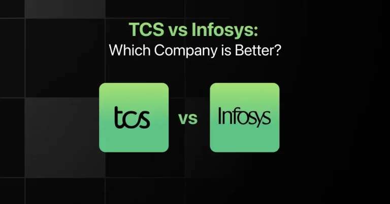 TCS vs Infosys: Which Company Is Better - 2025