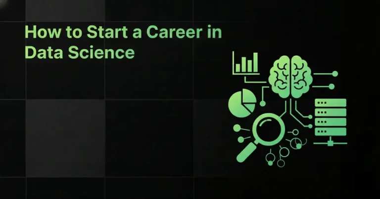 How to start a career in Data Science