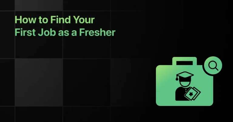 How to Find Your First Job as a Fresher in India