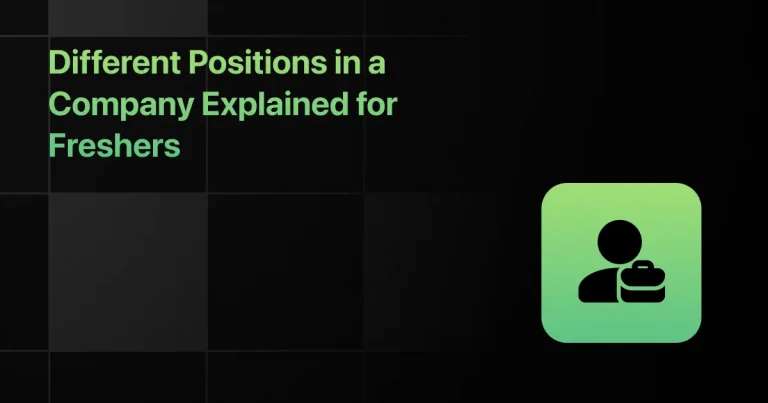 Different Positions in a Company Explained (Roles, Salary & Career Path)