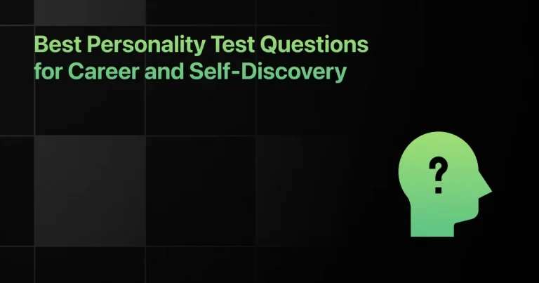 Best Personality Test Questions for Career and Self-Discovery