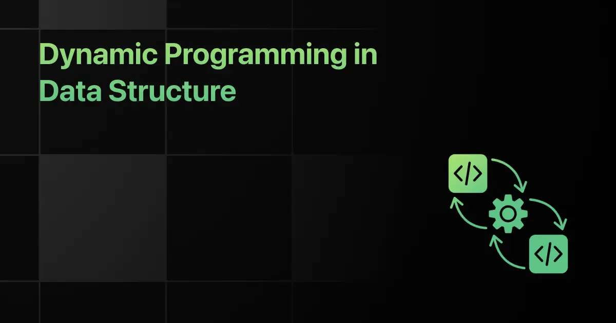 Dynamic Programming in Data Structure