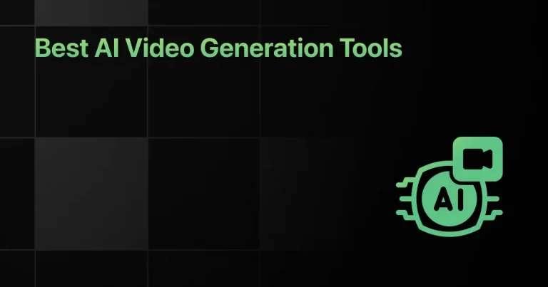 Best AI Video Generation Tools