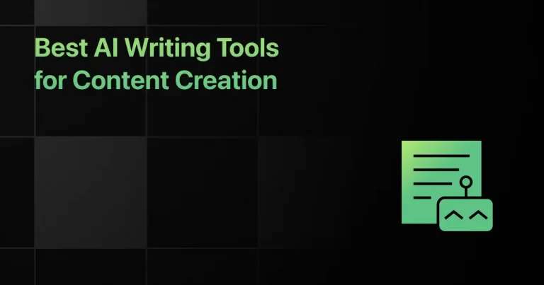 Best AI Writing Tools for Content Creation