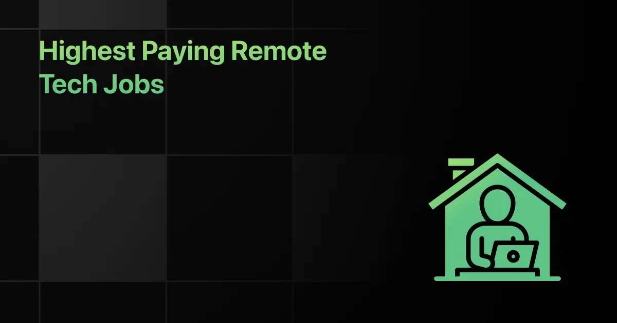 Highest Paying Remote Tech Jobs