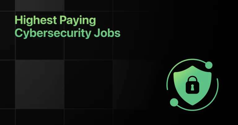 Highest Paying Cybersecurity Jobs