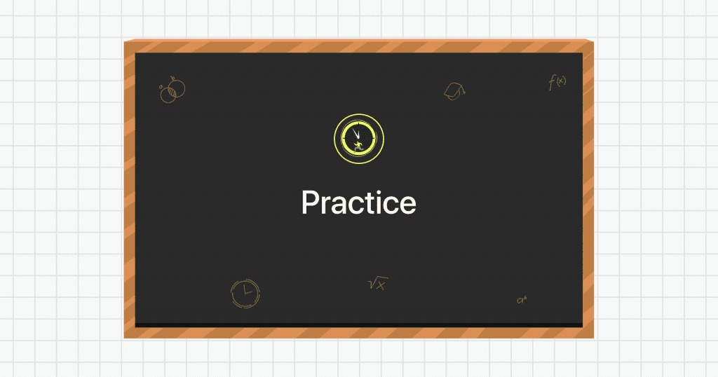 practice more
