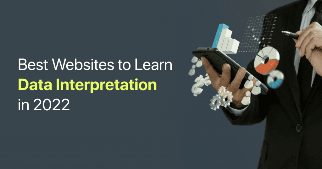 best websites to learn data interpretation