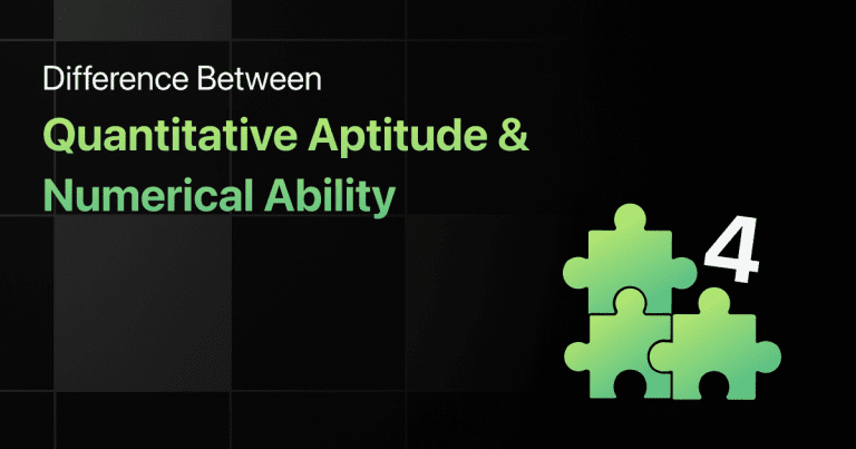 Difference Between Quantitative Aptitude and Numerical Ability