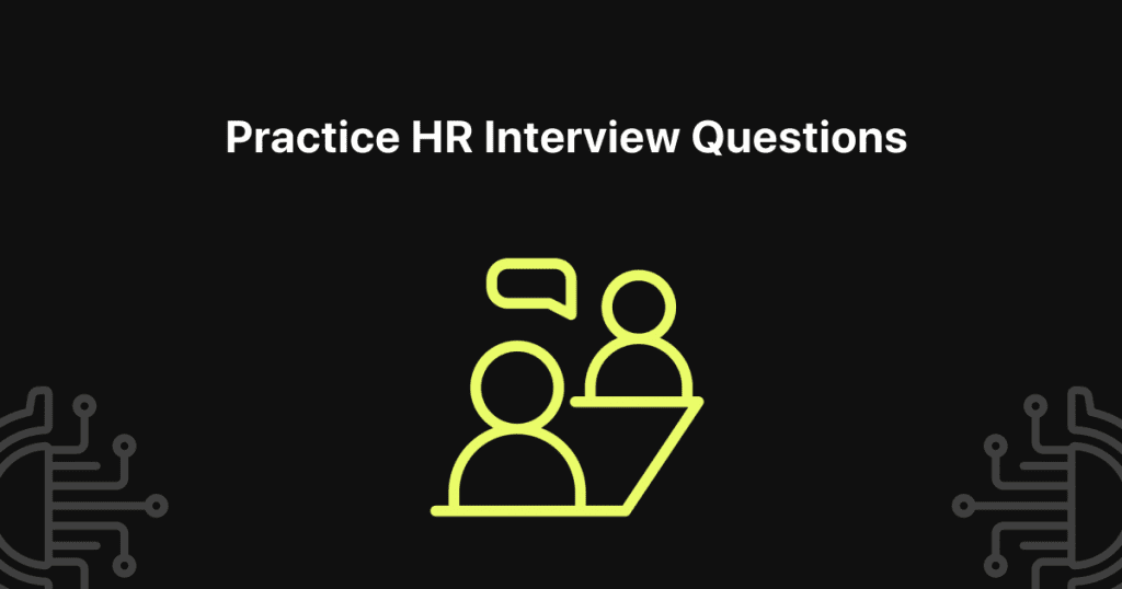 practice hr interview questions