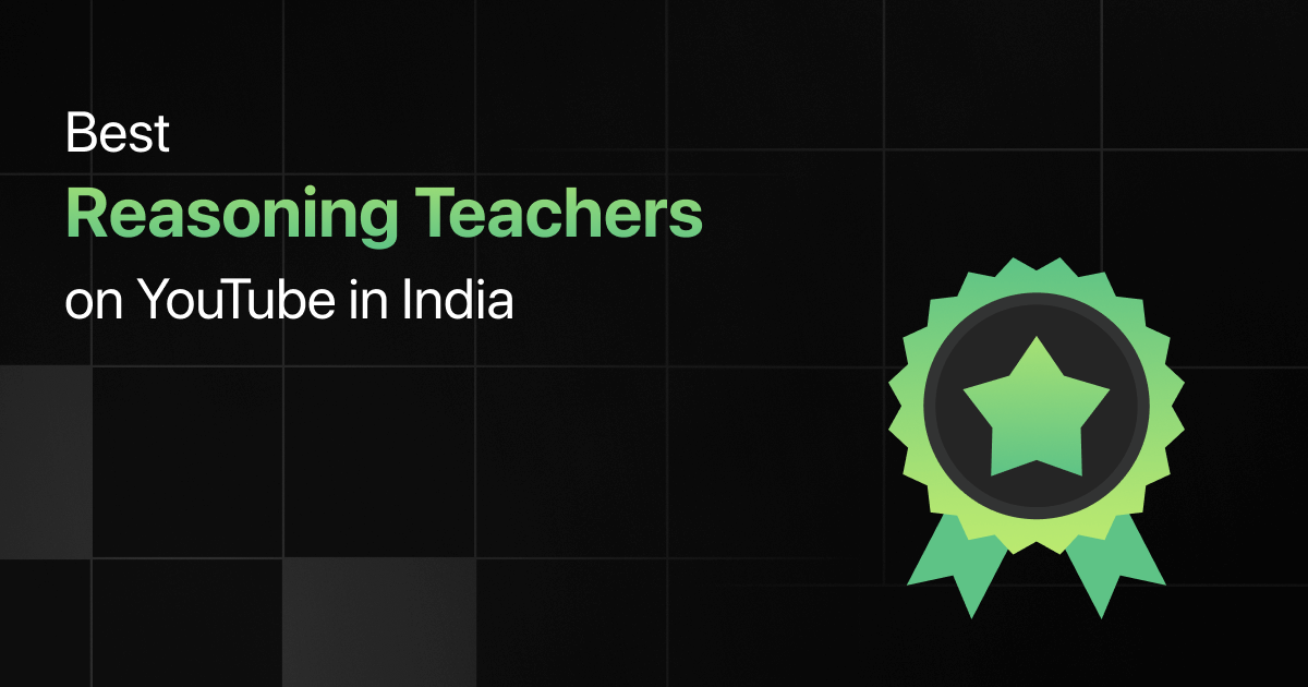 Best Reasoning Teachers on YouTube in India