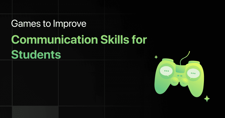 Games to Improve Communication Skills for Students