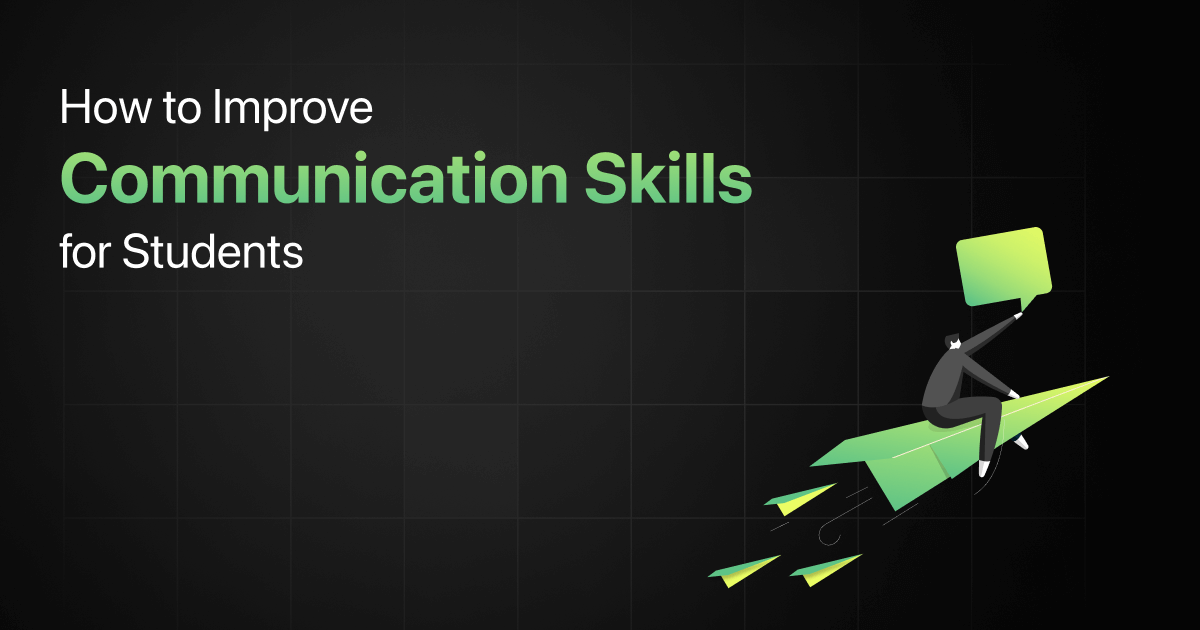 How to Improve Communication Skills for College Students