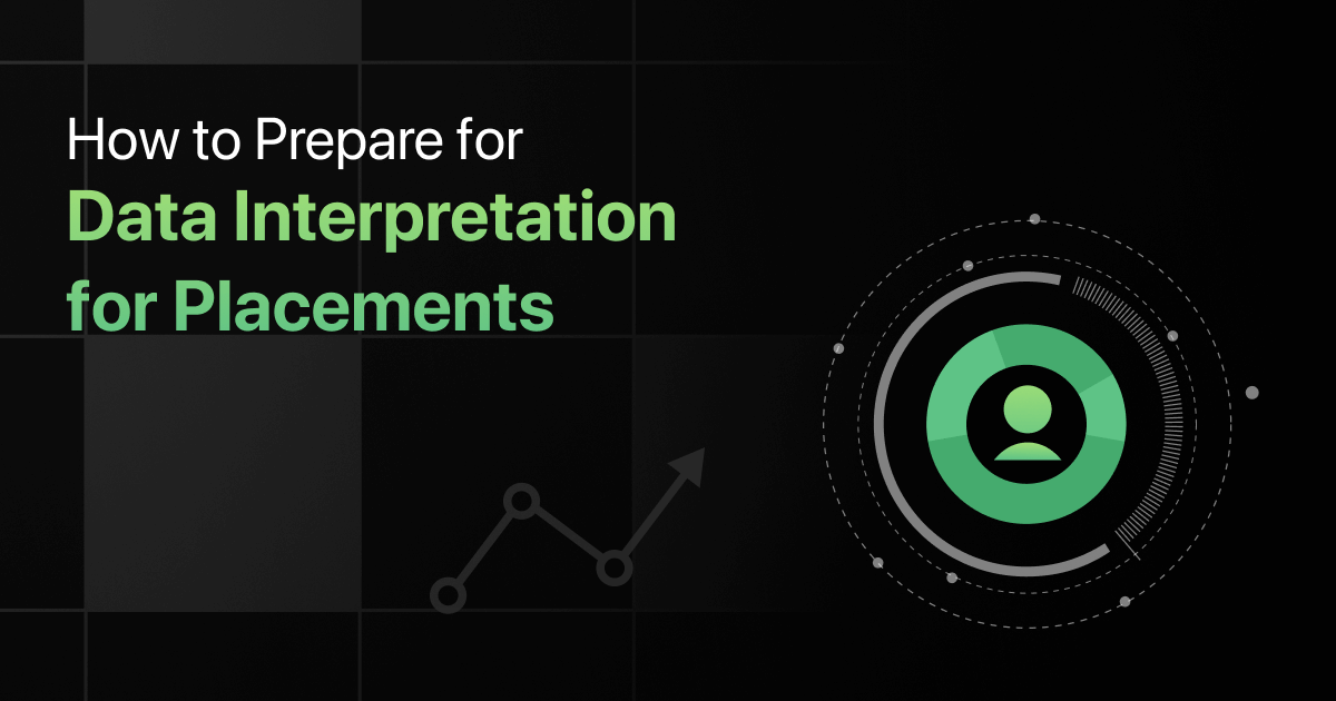 How To Prepare For Data Interpretation For Placements