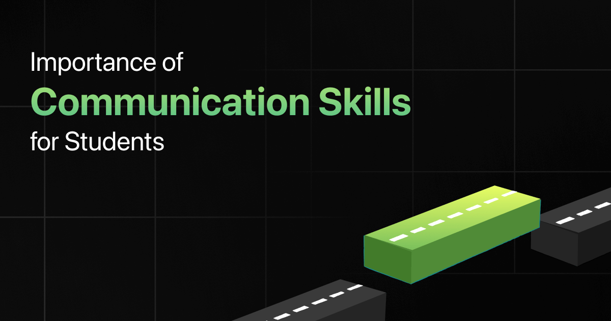 Importance of Communication Skills for College Students