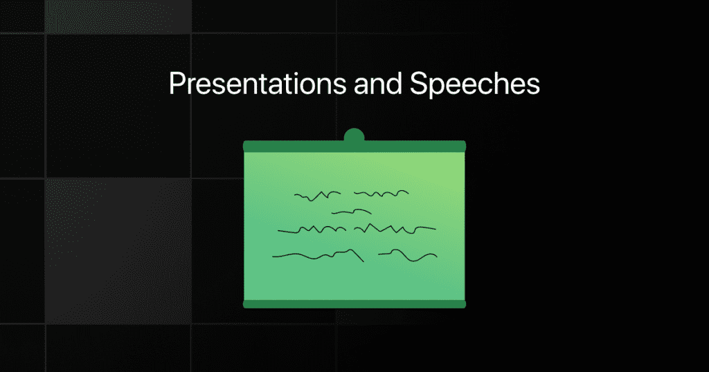 presentations and speeches