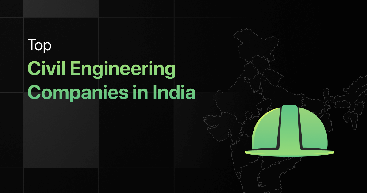 Top 10 Civil Engineering Companies in India (2024)