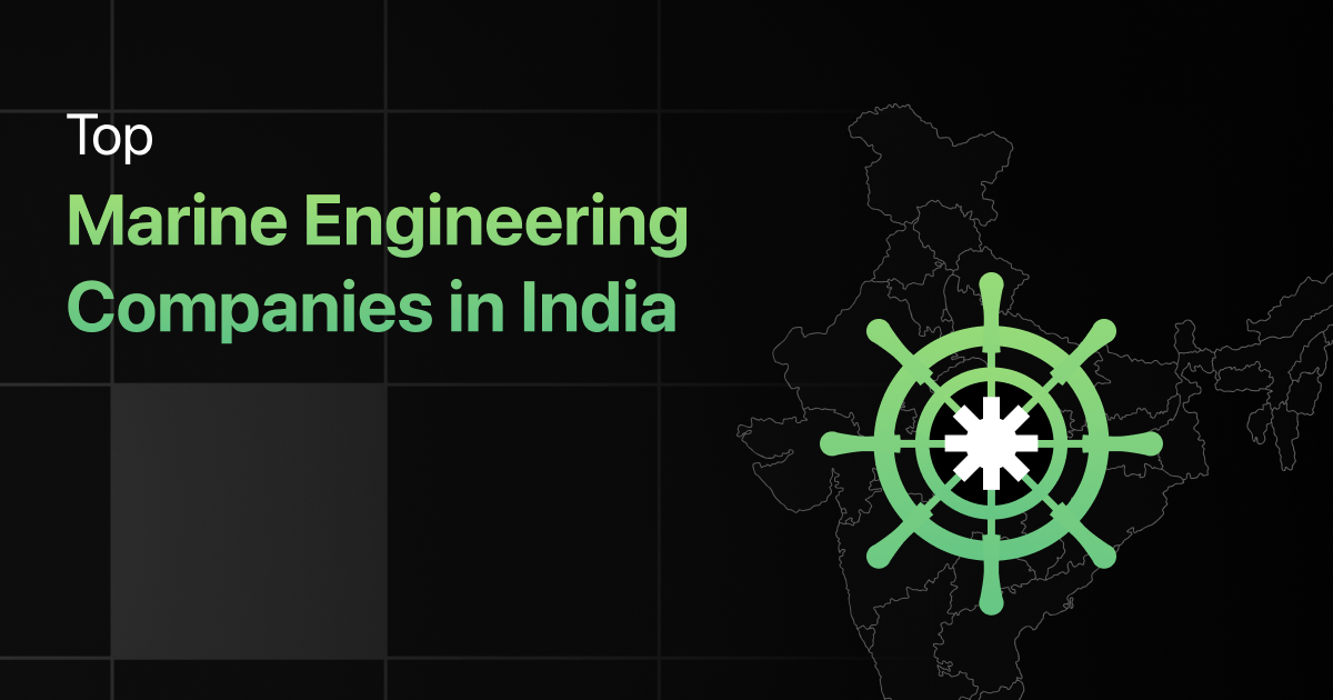 Top Core Companies for Marine Engineers in India