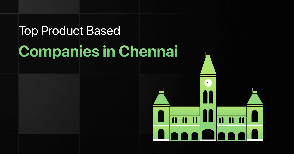 Top Product Based Companies in Chennai