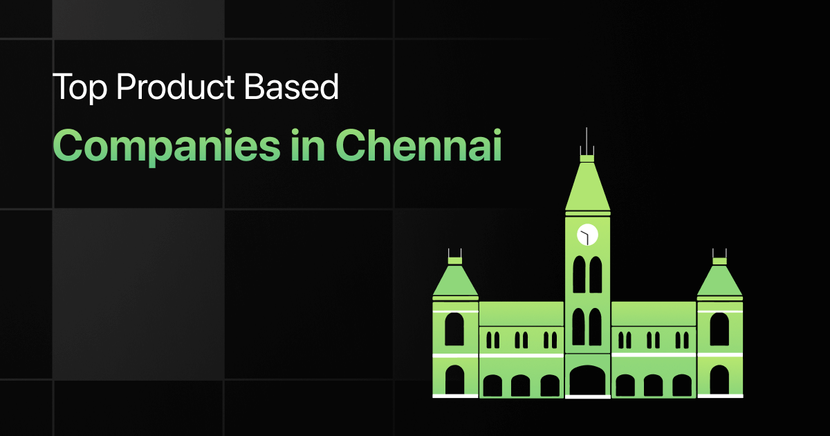 Top 15 Product Based Companies In Chennai 2023 Updated