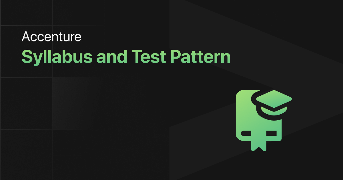 Accenture Latest Syllabus & Test Pattern