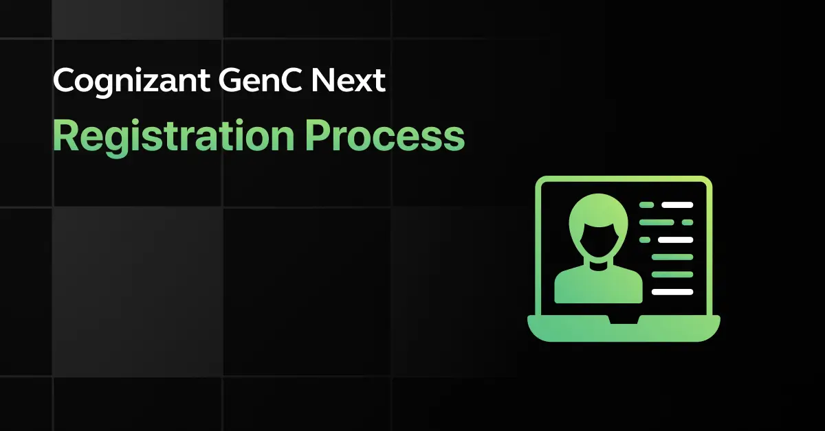 Cognizant GenC Next Registration Process