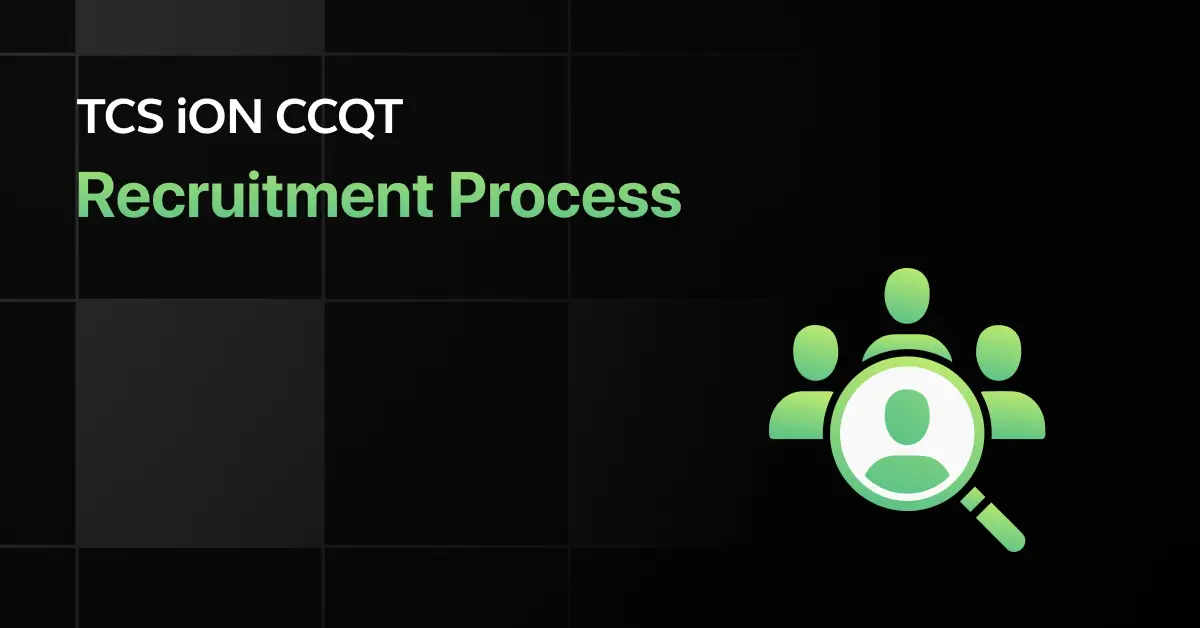 TCS iON CCQT Recruitment Process