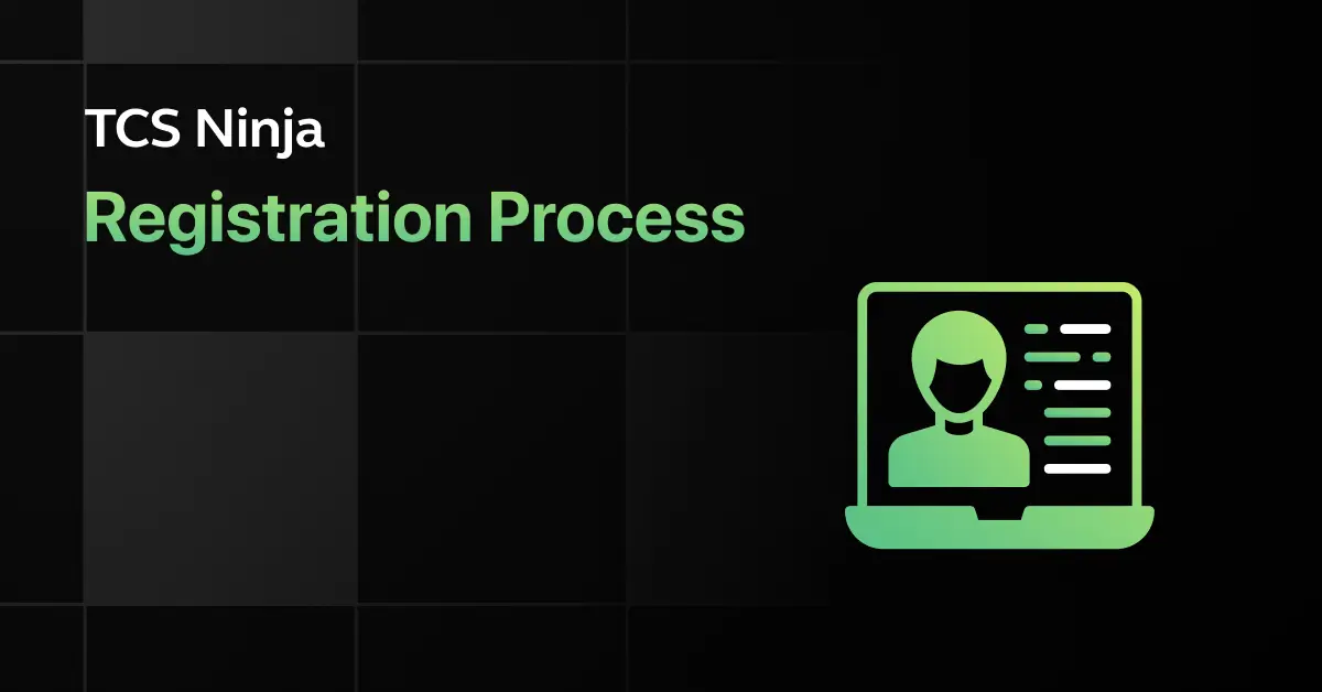 TCS Ninja Registration Process