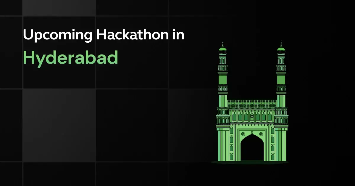 Upcoming Hackathons in Hyderabad