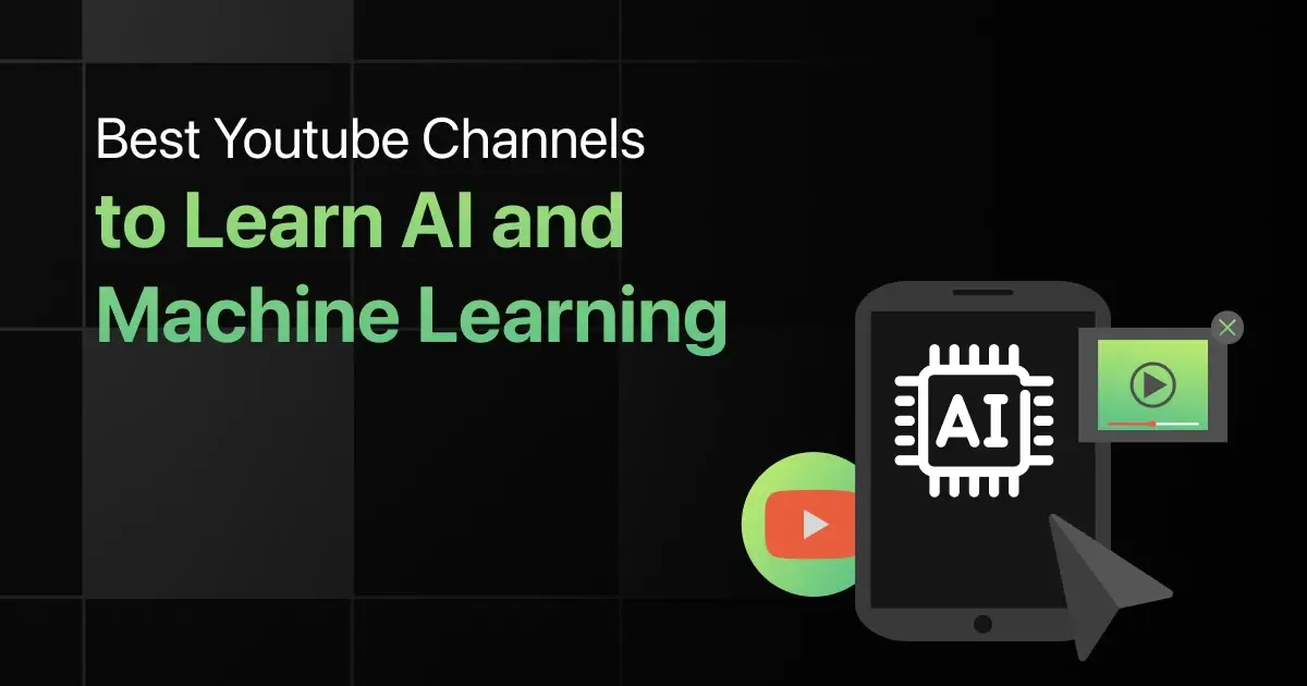 Best YouTube Channels to Learn AI and Machine Learning