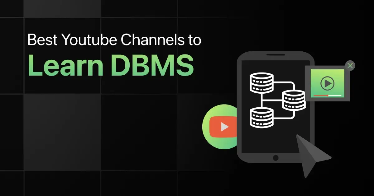 Best YouTube Channels to Learn DBMS