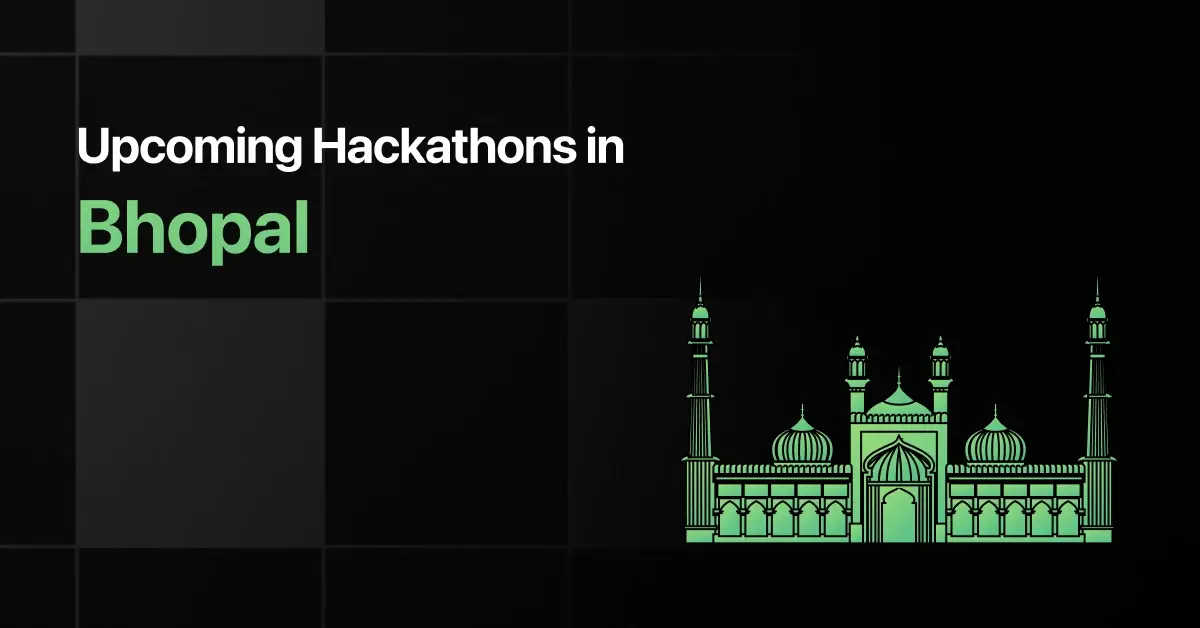 Upcoming Hackathons in Bhopal