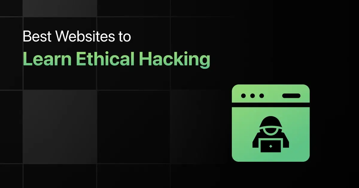 Best Websites to Learn Ethical Hacking